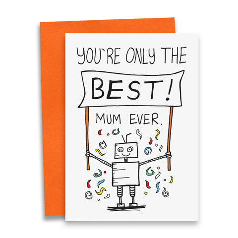 'Best Mum Ever'- Debmon Designs Greetings Card