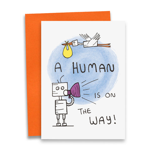 'A Human Is On The Way- Debmon Designs Greetings Card