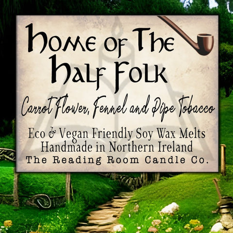 Home of the Half Folk- Pure Soy Wax Melts-Carrot Flower, Fennel and Pipe Tobacco