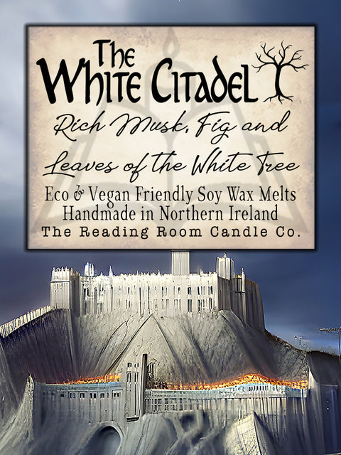 The White Citadel - Pure Soy Wax Melts-Rich Musk, Figs and the Leaves of the White Tree